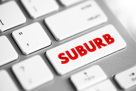 Suburb - an outlying district of a city, especially a residential one, text concept button on...