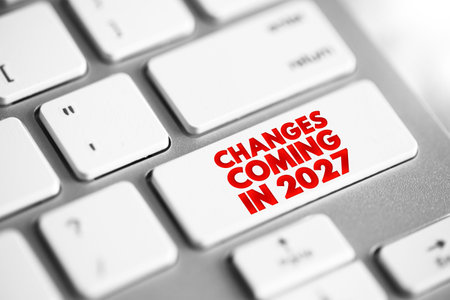 Changes Coming in 2027 - suggests that there will be significant shifts, developments, or modifications expected to occur in the year, text concept button on keyboardの写真素材