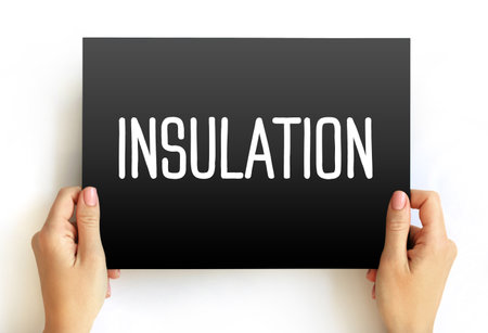 Insulation is a material that resists or blocks the flow of heat energy, text concept on card