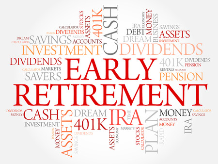 early retirement word cloud collage with great terms such as retirement word