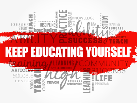 Keep Educating Yourself word cloud collage, education business concept backgroundの写真素材