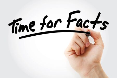Time for Facts text with marker, business conceptの写真素材