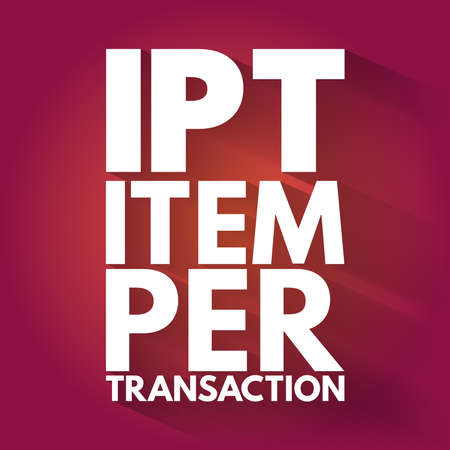 IPT - Item Per Transaction acronym, business concept backgroundのイラスト素材