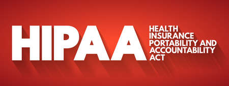 HIPAA - Health Insurance Portability and Accountability Act acronym, concept background