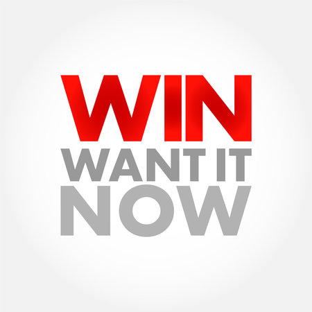 WIN - Want It Now acronym, concept backgroundのイラスト素材