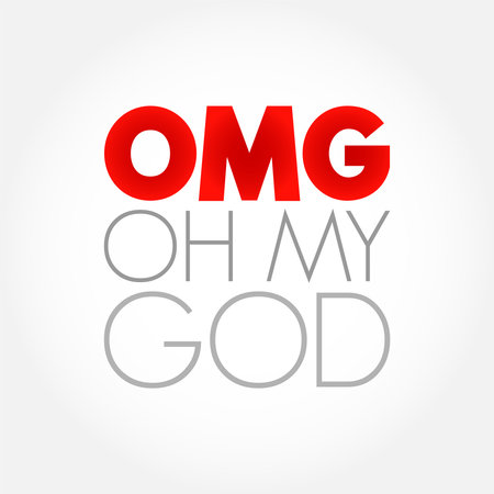 OMG - Oh My God acronym, concept backgroundのイラスト素材