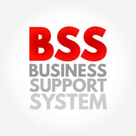 BSS Business Support System - components that a telecommunications service provider uses to run its business operations towards customers, acronym text concept backgroundのイラスト素材
