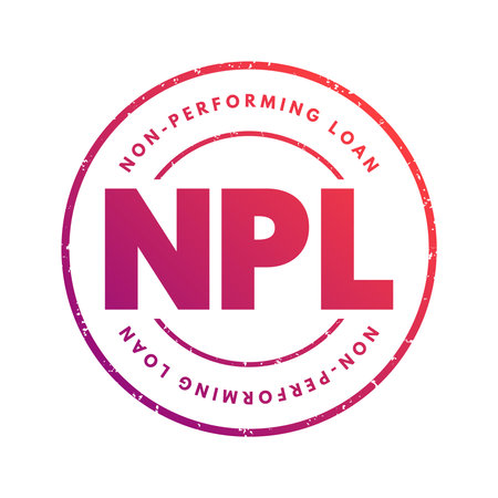 NPL Non-Performing Loan - bank loan that is subject to late repayment or is unlikely to be repaid by the borrower in full, acronym text stampのイラスト素材