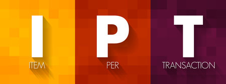 IPT Item Per Transaction - measure the average number of items that customers are purchasing in transaction, acronym text concept backgroundのイラスト素材