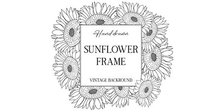 Hand drawn botanical frame with sunflowers. Vector illustration in sketch style isolated on white. Realistic sunflower design element. Space for textのイラスト素材