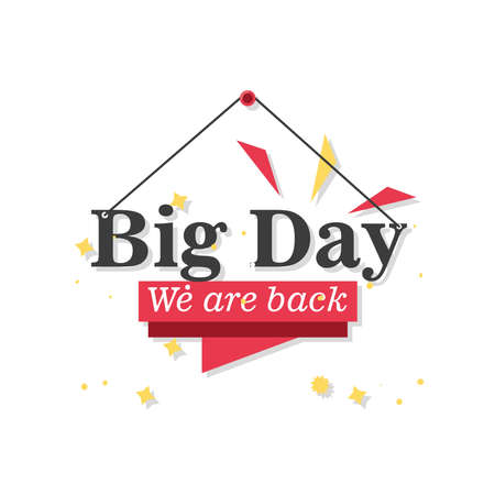 Big day we are back detailed style icon design of Store shop supermarket and market theme Vector illustrationのイラスト素材