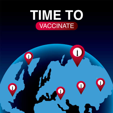world vaccine, time to vaccinate world location pointer, protection against covid 19 vector illustrationのイラスト素材