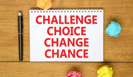 Challenge choice change chance symbol. Concept words Challenge choice change chance on beautiful...