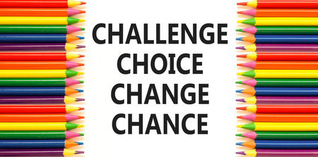 Challenge choice change chance symbol. Concept words Challenge choice change chance on beautiful...