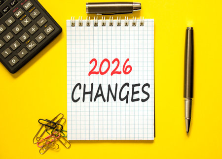2026 Changes symbol. Concept words 2026 Changes on beautiful white note. Beautiful yellow...
