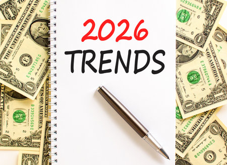 2026 Trends new year symbol. Concept words 2026 Trends on beautiful white note. Beautiful dollar...