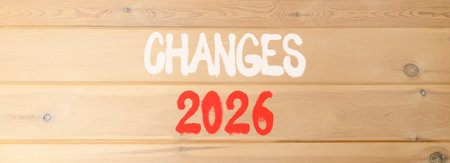 Changes 2026 symbol. Concept words Changes 2026 on beautiful wooden wall. Beautiful wooden wall background. Business and changes 2026 concept. Copy space.の写真素材