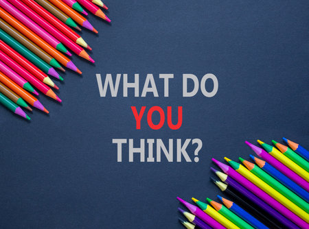 Support, help what do you think symbol. Concept words What do you think on beautiful gray paper. Beautiful gray background. Colored pencils. Business what do you think concept. Copy space.の写真素材