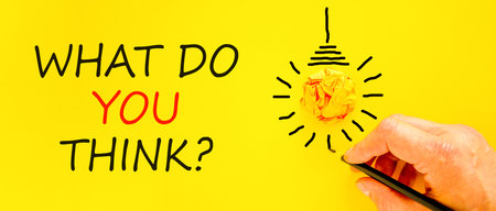 Support, help what do you think symbol. Concept words What do you think on beautiful yellow paper....