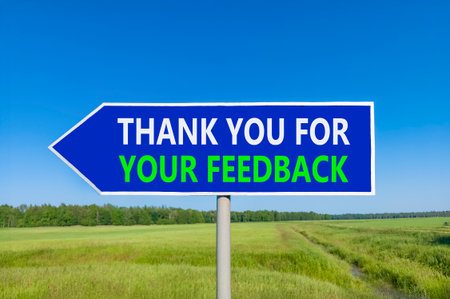 Thank you for your feedback symbol. Concept words Thank you for your feedback on beautiful blue road...