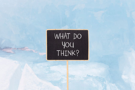 Support, help what do you think symbol. Concept words What do you think on beautiful blackboard....