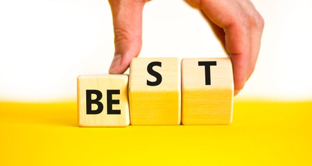 Motivational and inspirational be best symbol. Concept words Be best on beautiful wooden block....