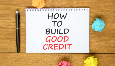 How to build good credit symbol. Concept words How to build good credit on beautiful white note....
