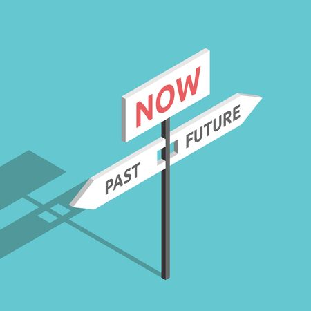 Isometric past, future and now directions sign on turquoise blue. Present moment, destiny, life, psychology, focus and time concept. Flat design. EPS 8 vector illustration, no transparencyのイラスト素材