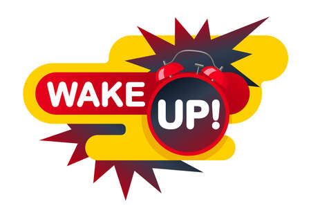 Wake up slogan with ringing alarm clock, star burst and creative frameのイラスト素材