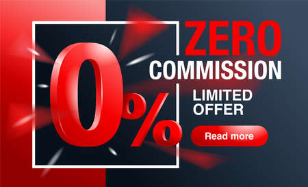 0 percents banner - zero commission special offer template with 3D red zero digit and on modern...