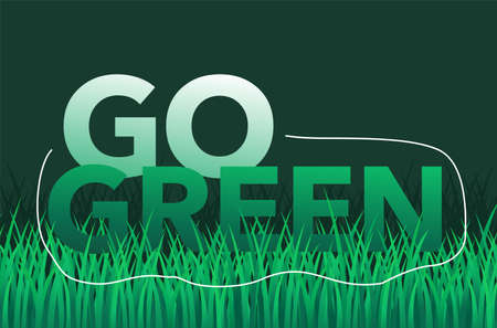 Go green poster - eco-friendly motivation slogan in creative frame and grass decoration - vector illustrationのイラスト素材