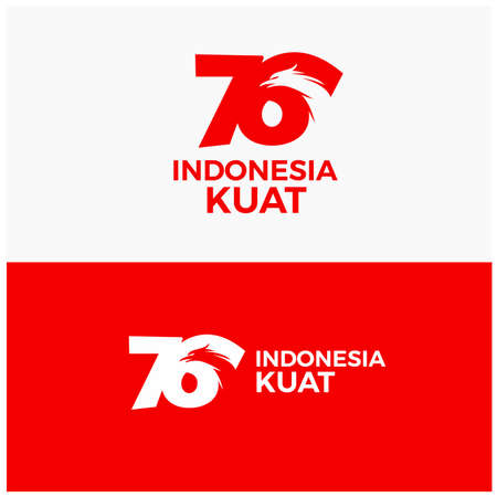 76 Years Of Independence Day Republic Of Indonesia. Indonesia Kuat. (English Translate :Indonesia is strong.). Vector Template Design Illustrationのイラスト素材