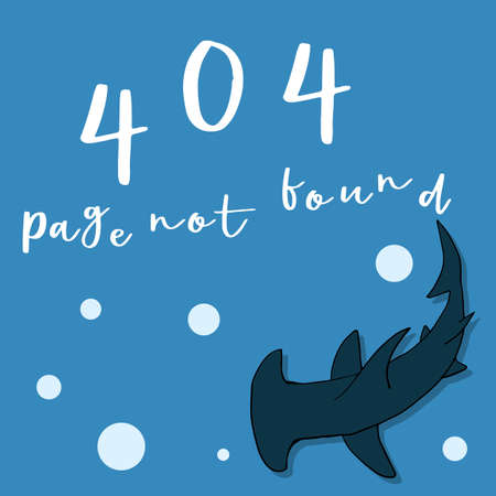 404 error page not found template with error message and Hammerhead shark  in sea  for webpage,...