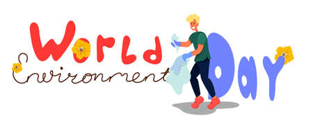World environment day lettering with volunteer. Banner template background flat Design illustration. Men volunteer clening plastic . Ecolgy, Save environment. Vectorのイラスト素材