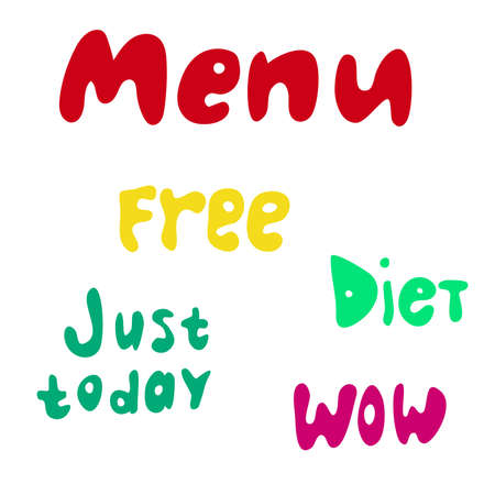 Menu, free, just now . wow and diet hand lettering, Color kids text isolated on white background. Typography design.のイラスト素材