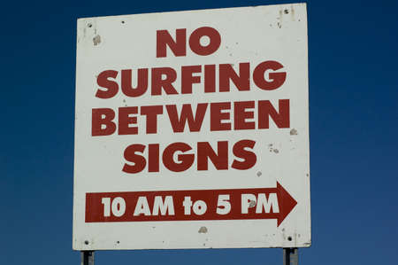 No Surfing Between Signsの写真素材