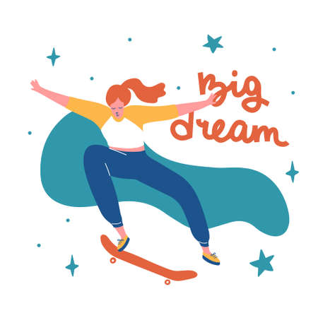 Skater girl do tricks on the board. Big dream phrases. Flat bright vector illustration, minimal style. T-shirt print, postcard, banner design element.のイラスト素材