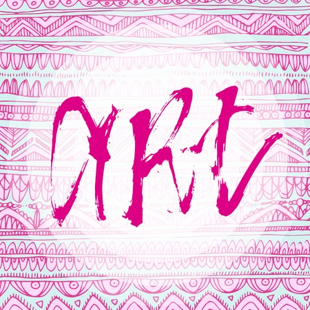 The inscription art on an abstract background. Handmade calligraphyのイラスト素材