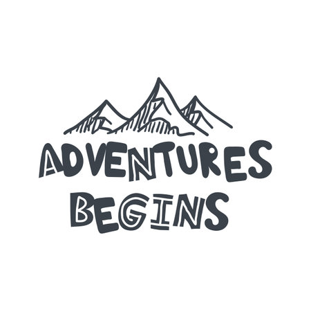 Adventures begins. Hand-drawn lettering in sloppy style. Scandinavian doodles. Vector isolated motivation illustrationのイラスト素材
