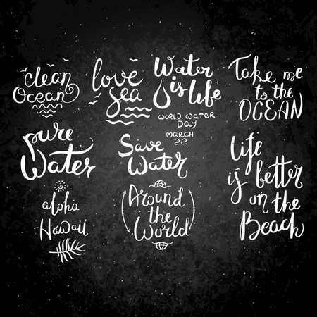Water and ocean collection. Set of hand drawn vector lettering phrases. Modern motivating calligraphy decor for wall, poster, prints, cards, t-shirts and otherのイラスト素材
