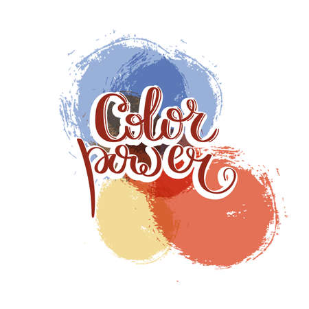 Color power. Hand drawn motivation quote. Creative vector typography concept for design and printing. Ready for cards, t-shirts, labels, stickers, posters.のイラスト素材