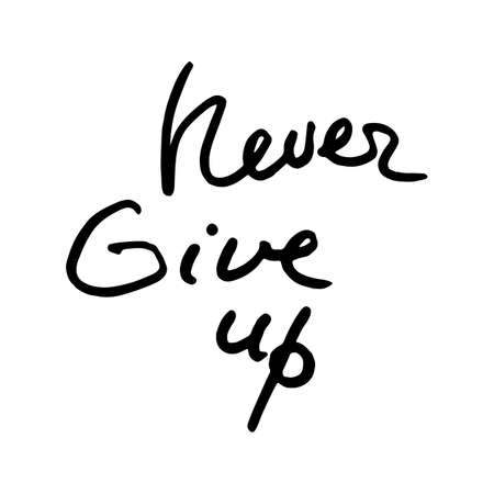 Never give up. Motivational doodle quote. Hand written ink inscription. Hand drawn brush lettering. Vector illustrationのイラスト素材