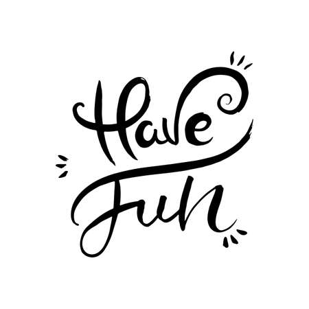 Have Fun. Hand lettering grunge card with textured handcrafted doodle letters in retro style. Hand-drawn vintage vector typography illustrationのイラスト素材