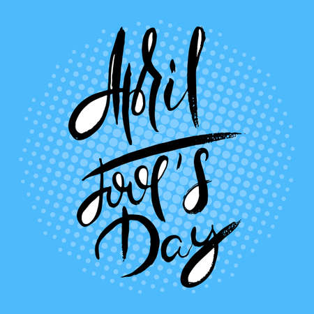 Aprils Fool Day. Hand lettering grunge card with textured handcrafted doodle letters in retro style. Hand-drawn vintage vector typography illustrationのイラスト素材