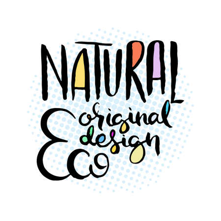 Natural Organic Eco Design. Hand lettering grunge card with textured handcrafted doodle letters in retro style. Hand-drawn vintage vector typography illustrationのイラスト素材