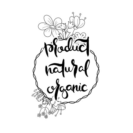 Product Natural Organic. Hand lettering grunge card with flower background. Handcrafted doodle letters in retro style. Hand-drawn vintage vector typography illustrationのイラスト素材