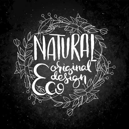 Natural Original Eco Design. Hand lettering grunge card with flower background. Handcrafted doodle letters in retro style. Hand-drawn vintage vector typography illustrationのイラスト素材