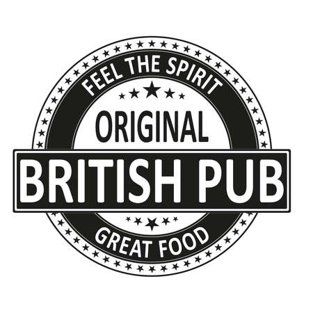feel the spirit britisch pub original great food grungy web rubber stamp badge on white backgroundのイラスト素材