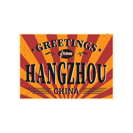 Vintage Touristic Greeting Card - Hangzhou China - Vector EPS10. Grunge effects can be easily removed for a brand new, clean sign.のイラスト素材