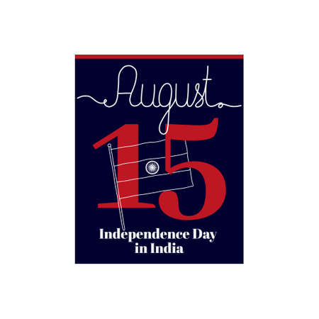 Calendar sheet, vector illustration on the theme of Independence Day in India on August 15....